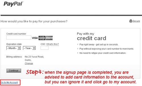 When the signup page is completed, you are advised to add card information to the account, but you can ignore it and click go to my account