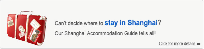 Shanghai Accommodation Guide