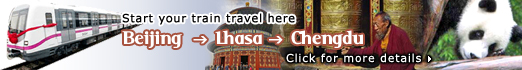 Train travel: Beijing - Lhasa - Chengdu